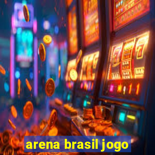 arena brasil jogo